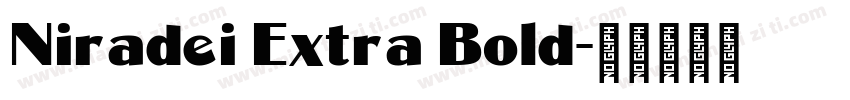 Niradei Extra Bold字体转换